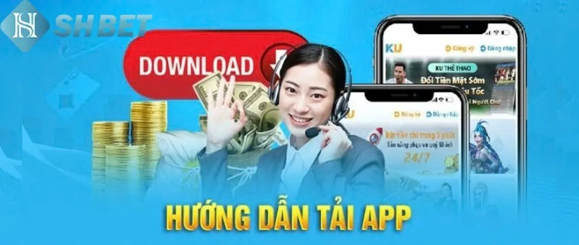 Hướng dẫn tải app Shbet về máy nhanh nhất