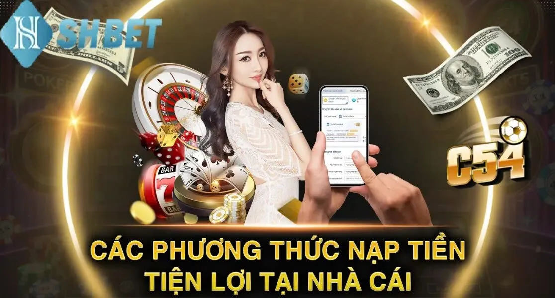 Hướng dẫn nạp tiền vào tài khoản Shbet